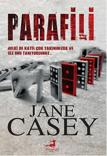 Parafili - Jane Casey - Olimpos Yayınları