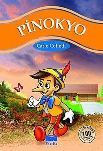 Pinokyo - Carlo Collodi - Parıltı Yayınları