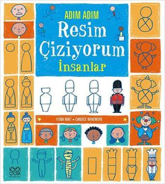 Adım Adım Resim Çiziyorum - İnsanlar - Fiona Watt - 1001 Çiçek