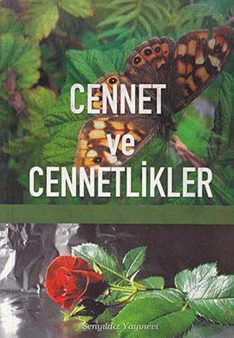 Cennet ve Cennetlikler - İmam Gazali - Şenyıldız