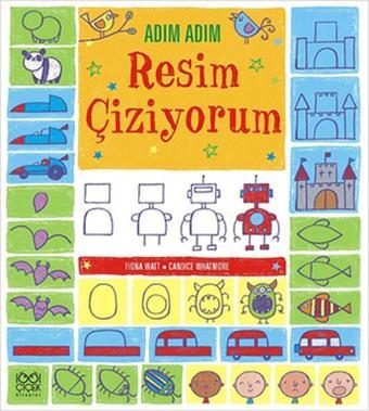 Adım Adım Resim Çiziyorum - Candice Whatmore - 1001 Çiçek