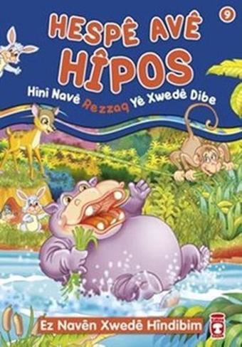 Hespe Ave Hipos Hini Nave Rezzaq Ye Xwede Dibe - Nur Kutlu - Timaş Çocuk