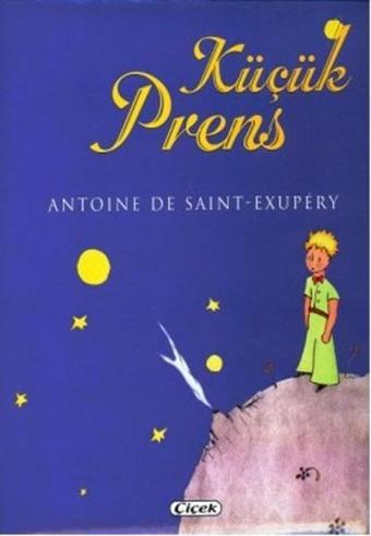 Küçük Prens - Antoine de Saint-Exupery - Çiçek Yayıncılık