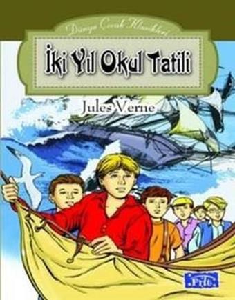 İki Yıl Okul Tatili - Jules Verne - Parıltı Yayınları