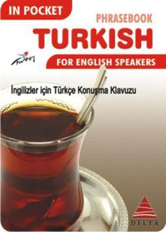 İngilizler İçin Türkçe Konuşma Kılavuzu - Tülin Özbay - Delta Kültür-Eğitim