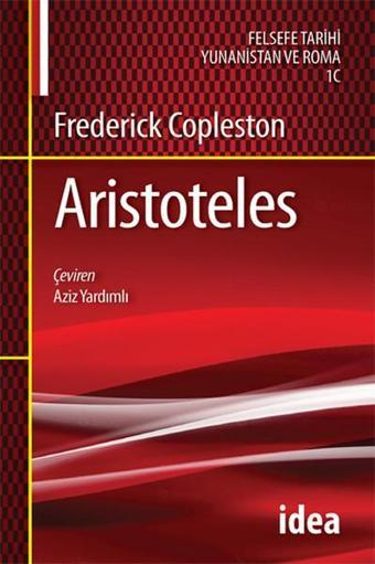 Aristoteles - Frederick Copleston - İdea Yayınevi