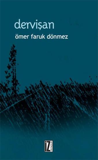 Dervişan - Ömer Faruk Dönmez - İz Yayıncılık