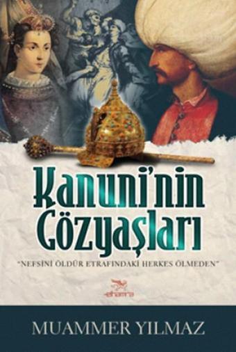 Kanuni'nin Gözyaşları - Muammer Yılmaz - Elhamra