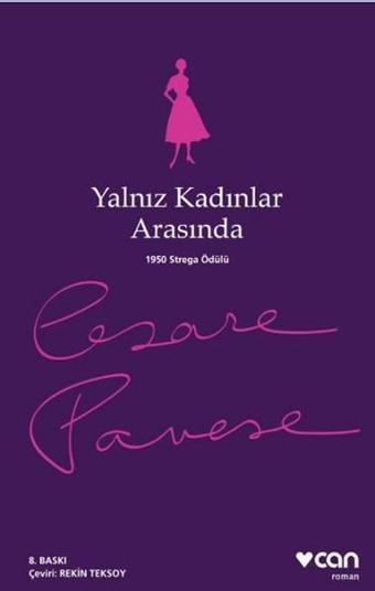 Yalnız Kadınlar Arasında - Cesare Pavese - Can Yayınları