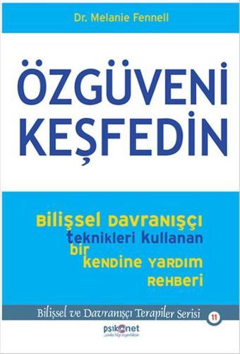 Özgüveni Keşfedin - Melaniel Fennell - Psikonet