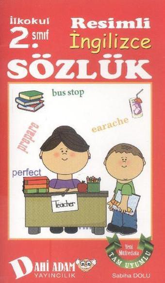 Dahi Adam 2. Sınıf Resimli İngilizce Sözlük - Sabiha Dolu - Dahi Adam Yayıncılık