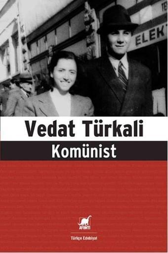 Komünist - Vedat Türkali - Ayrıntı Yayınları