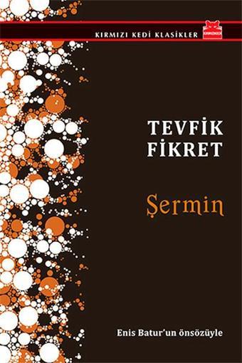 Şermin - Tevfik Fikret - Kırmızı Kedi Yayınevi