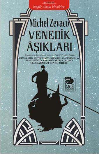 Venedik Aşıkları - Michel Zevaco - İmge Kitabevi