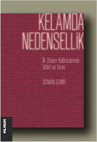 Kelamda Nedensellik - Osman Demir - Klasik Yayınları