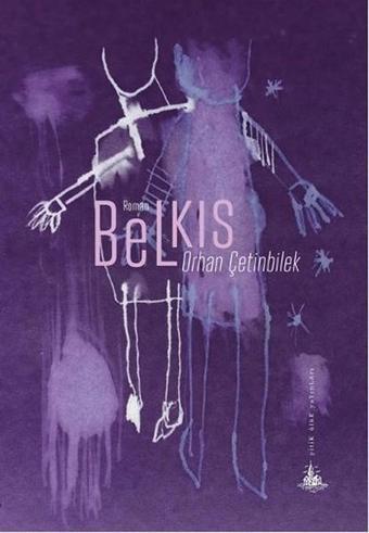 Belkıs - Orhan Çetinbilek - Yitik Ülke Yayınları