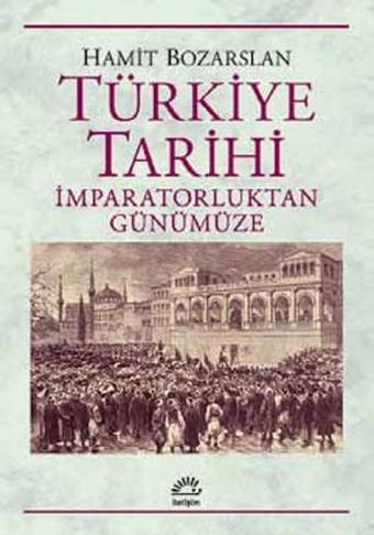 Türkiye Tarihi - İletişim Yayınları