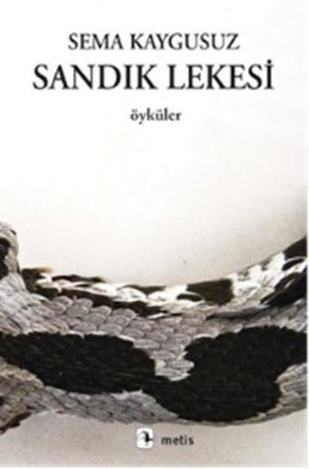 Sandık Lekesi - Sema Kaygusuz - Metis Yayınları