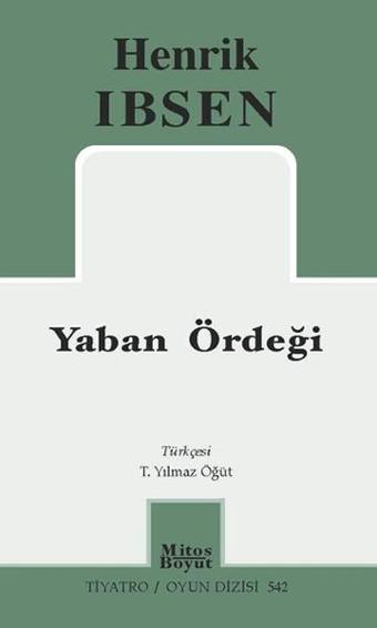 Yaban Ördeği - Henrik Ibsen - Mitos Boyut Yayınları