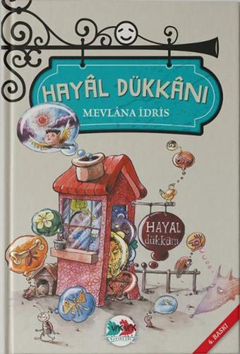 Hayal Dükkanı - Mevlana İdris - Vakvak Yayınları