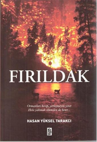 Fırıldak - Hasan Yüksel Tarakçı - Karınca