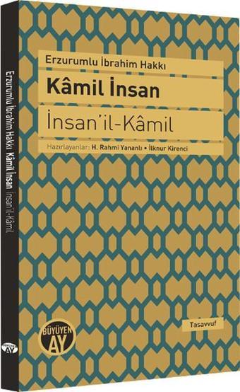 Kamil İnsan - İbrahim Hakkı - Büyüyenay Yayınları