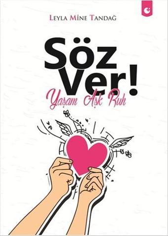 Söz Ver! - Mine Tandağ - Artıfarma Yayınları