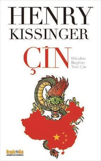 Çin - Henry Kissinger - Kaknüs Yayınları