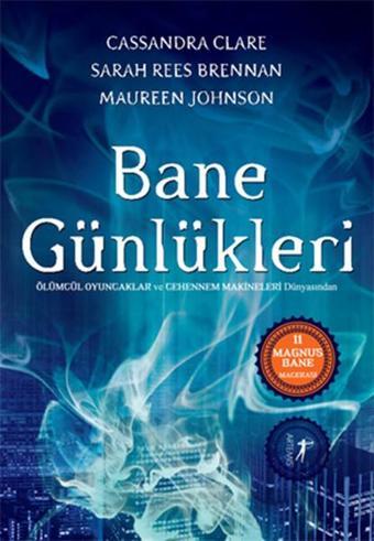 Bane Günlükleri - Cassandra Clare - Artemis Yayınları