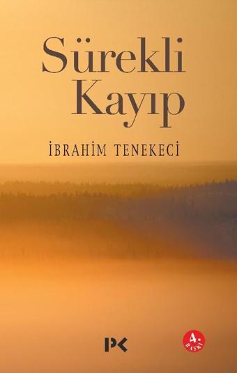 Sürekli Kayıp - İbrahim Tenekeci - Profil Kitap Yayınevi