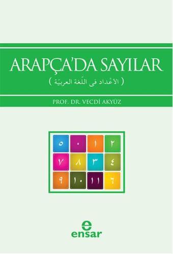 Arapça'da Sayılar - Vecdi Akyüz - Ensar Neşriyat