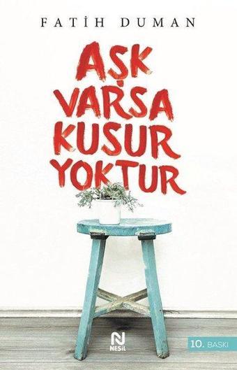 Aşk Varsa Kusur Yoktur - Fatih Duman - Nesil Yayınları