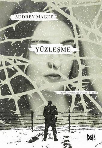 Yüzleşme - Audrey Magee - DeliDolu