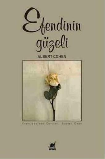 Efendinin Güzeli - Albert Cohen - Ayrıntı Yayınları