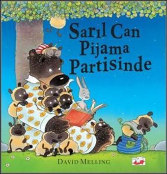 Sarıl Can Pijama Partisinde - David Melling - Uçan Fil