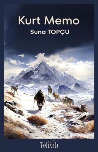 Kurt Memo - Suna Topçu - Telmih Kitap