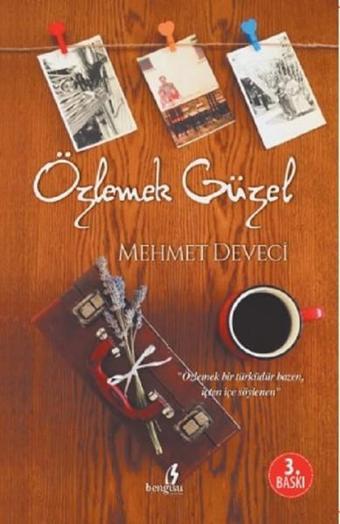 Özlemek Güzel - Mehmet Deveci - Bengisu Yayınları