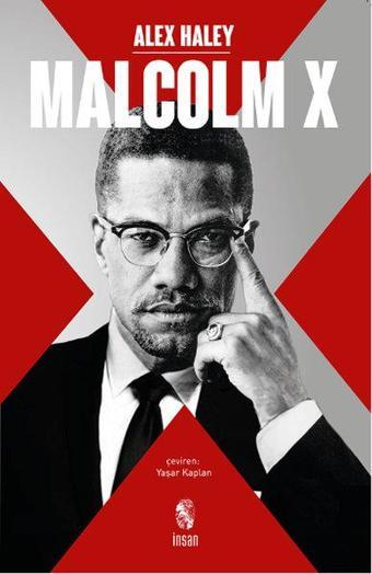 Malcolm X - Alex Haley - İnsan Yayınları
