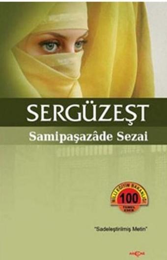 Sergüzeşt - Akçağ Yayınları