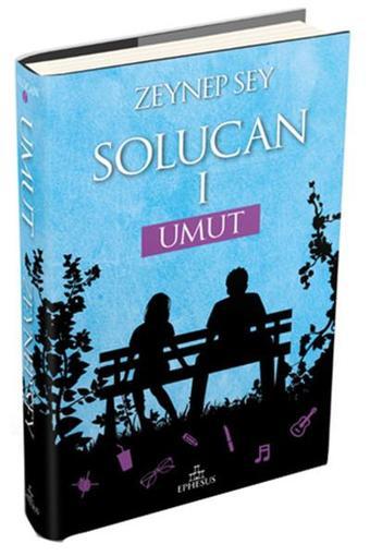 Solucan 1 - Umut - Zeynep Sey - Ephesus Yayınları