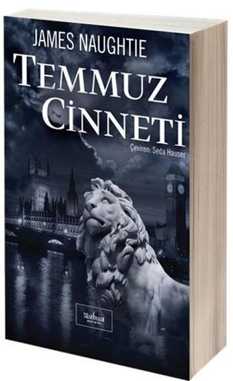 Temmuz Cinneti - James Naughtie - Matbuat Yayın Grubu