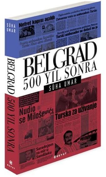 Belgrad 500 Yıl Sonra - Süha Umar - Boyut Yayın Grubu