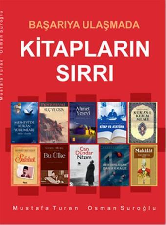 Başarıya Ulaşmada Kitapların Sırrı - Mustafa Turan - Kutup Yıldızı Yayınları