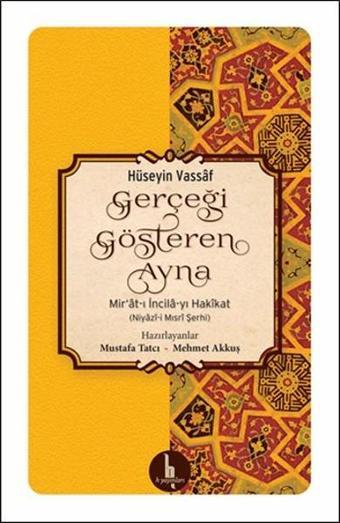 Gerçeği Gösteren Ayna - Hüseyin Vassaf - H Yayınları