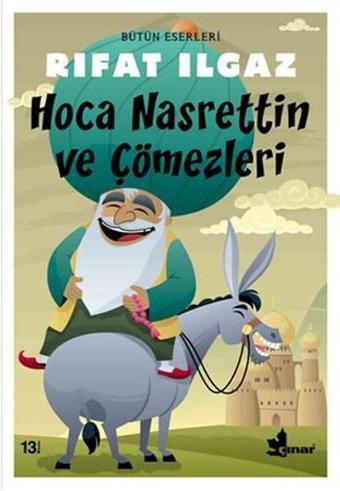 Hoca Nasrettin Ve Çömezleri - Çınar Yayınları
