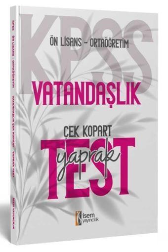 2024 KPSS Ortaöğretim Ön Lisans Vatandaşlık Çek Kopart Yaprak Test - İsem Kitap