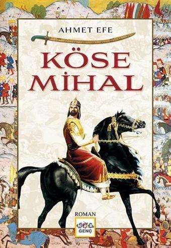 Köse Mihal - Ahmet Efe - Nar Genç