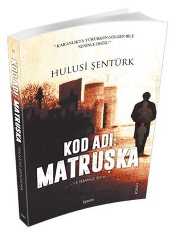 Kod Adı: Matruşka - Hulusi Şentürk - İşaret Yayınları