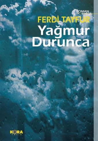 Yağmur Durunca - Ferdi Tayfur - Kora Yayın