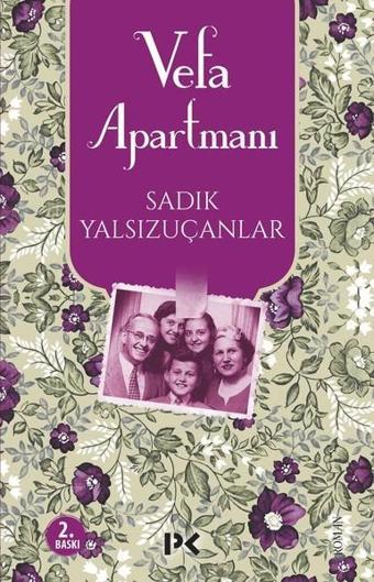 Vefa Apartmanı - Sadık Yalsızuçanlar - Profil Kitap Yayınevi